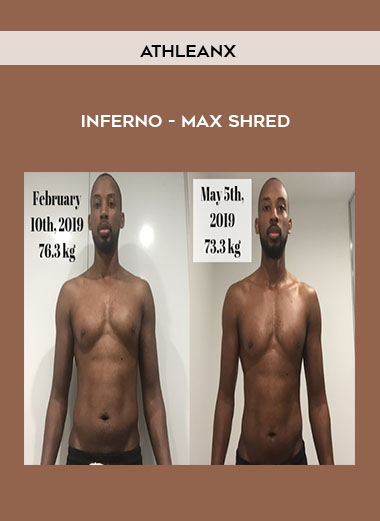 AthleanX - Inferno - Max Shred courses available download now.