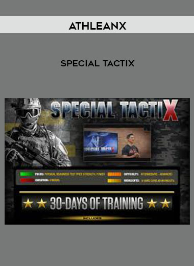 AthleanX - Special Tactix courses available download now.