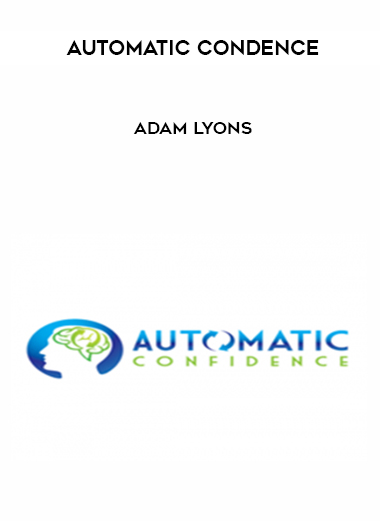 Automatic Condence – Adam Lyons courses available download now.