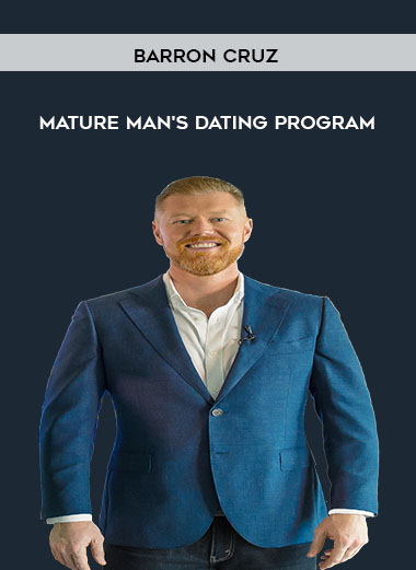 Barron Cruz - Mature Man's Dating Program courses available download now.