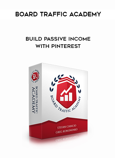 Board Traffic Academy – Build Passive Income With Pinterest courses available download now.