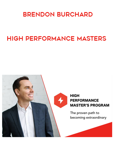 Brendon Burchard – High Performance Masters courses available download now.