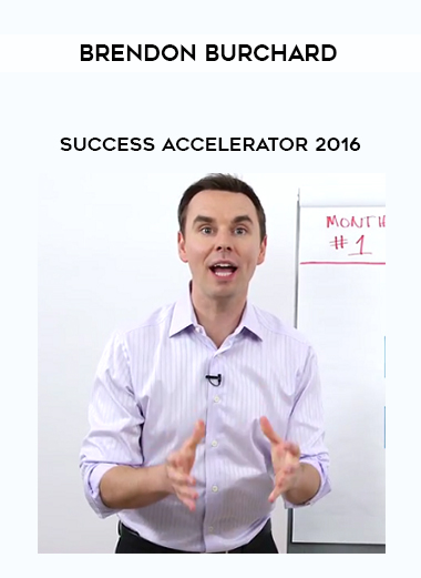 Brendon Burchard – Success Accelerator 2016 courses available download now.