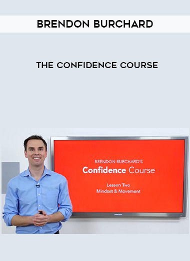 Brendon Burchard – The Confidence Course courses available download now.