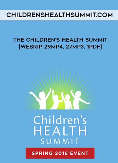 Childrenshealthsummit.com - The Children’s Health Summit  [webrip 29MP4
