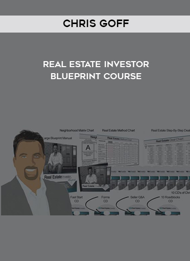 Chris Goff – Real Estate Investor Blueprint Course courses available download now.