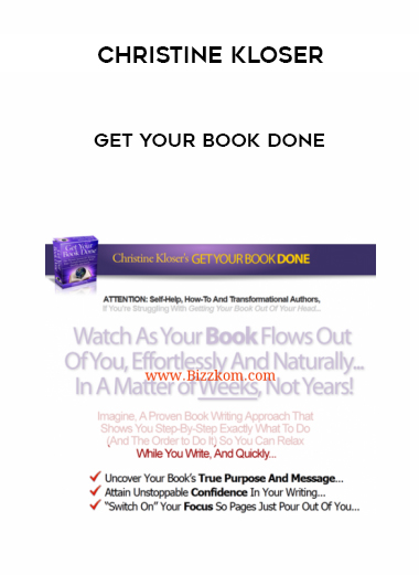Christine Kloser – Get Your Book Done courses available download now.