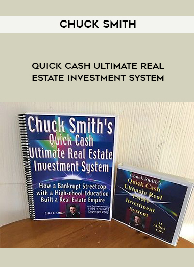 Chuck Smith – Quick Cash Ultimate Real Estate Investment System courses available download now.