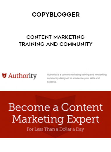 CopyBlogger – Content Marketing Training and Community courses available download now.