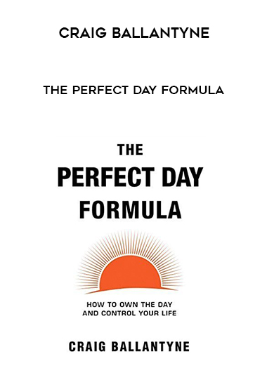 Craig Ballantyne – The Perfect Day Formula courses available download now.