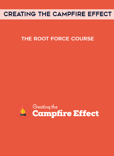 Creating The Campfire Effect – The Root Force Course courses available download now.