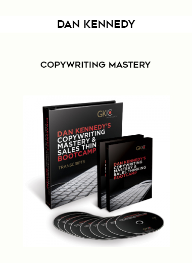 Dan Kennedy Copywriting Mastery courses available download now.