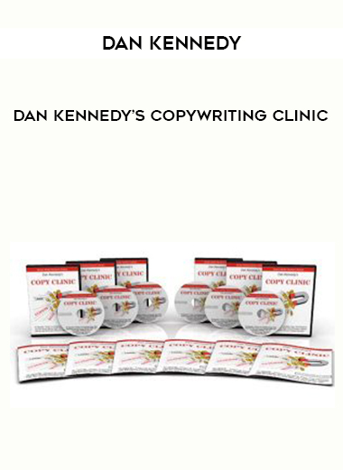 Dan Kennedy Dan Kennedy’s Copywriting Clinic courses available download now.