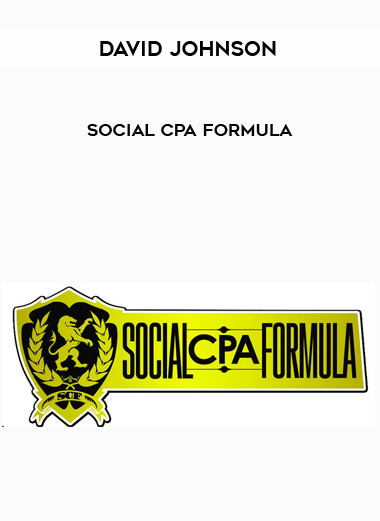 David Johnson – Social CPA Formula courses available download now.