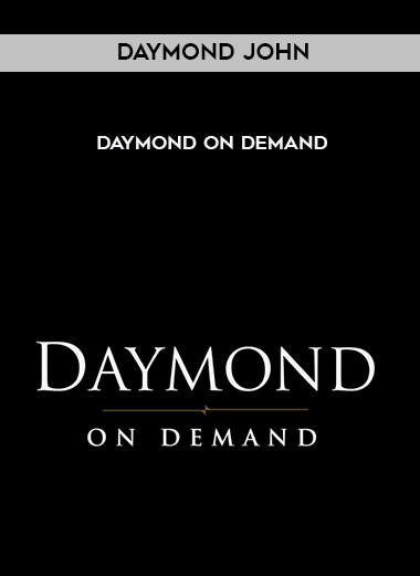 Daymond John – Daymond On Demand courses available download now.
