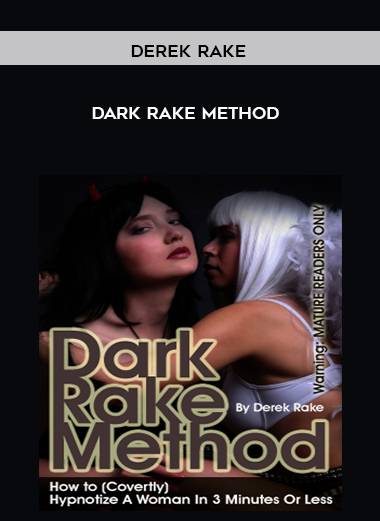 Derek Rake - Dark Rake Method courses available download now.