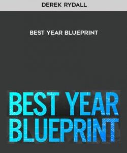 Derek Rydall – Best Year Blueprint courses available download now.
