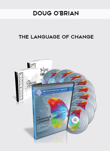 Doug O’Brian – The Language of Change courses available download now.