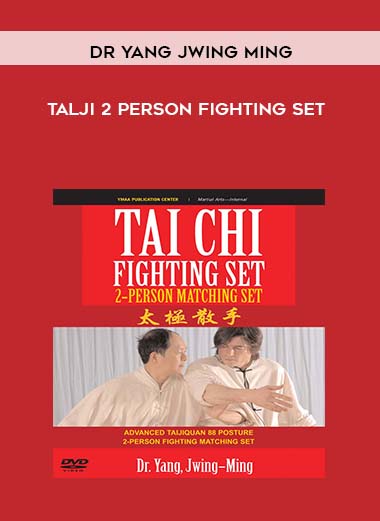 Dr Yang Jwing Ming - TalJI 2 Person Fighting Set courses available download now.