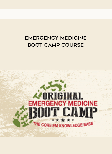 Emergency Medicine Boot Camp Course courses available download now.