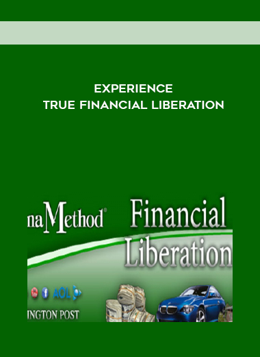 Experience True Financial Liberation courses available download now.