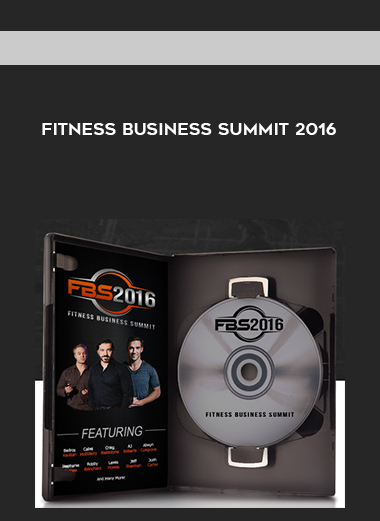 Fitness Business Summit 2016 courses available download now.
