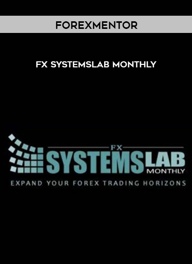 ForexMentor – FX SystemsLab Monthly courses available download now.