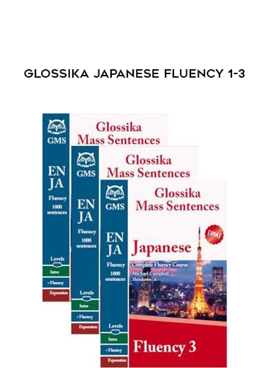 Glossika Japanese Fluency 1-3 courses available download now.