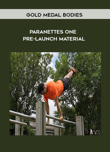Gold Medal Bodies - ParaNettes One PRE-LAUNCH Material courses available download now.