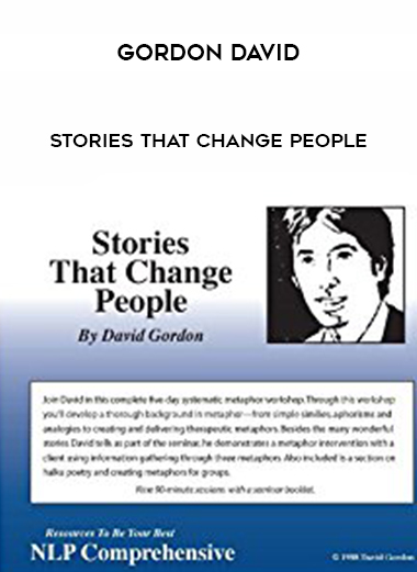 Gordon David – Stories That Change People courses available download now.