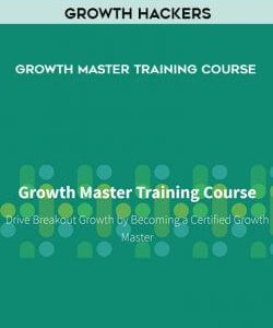 Growth Hackers – Growth Master Training Course courses available download now.