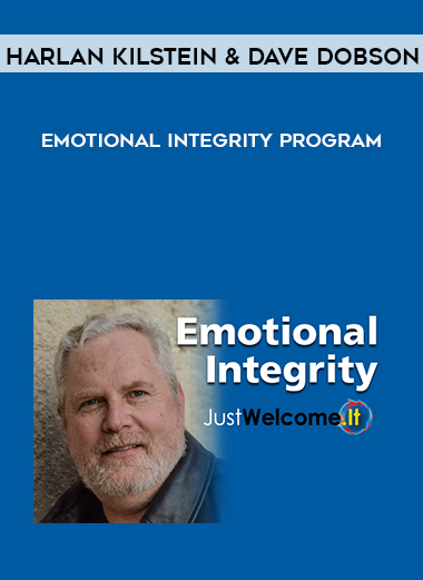 Harlan Kilstein and Dave Dobson – Emotional Integrity Program courses available download now.