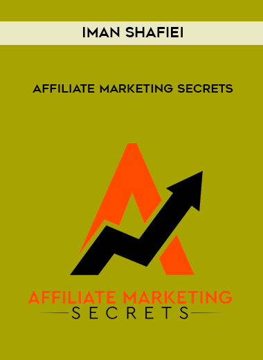 Iman Shafiei – Affiliate Marketing Secrets courses available download now.
