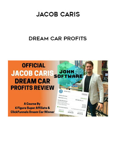 Jacob Caris - Dream Car Profits courses available download now.