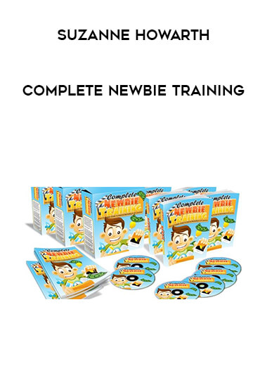 Suzanne Howarth - Complete Newbie Training courses available download now.