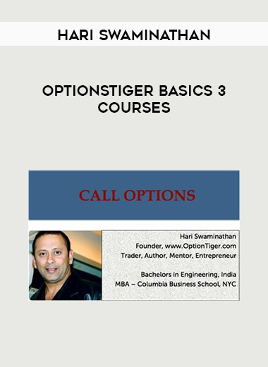 Hari Swaminathan - OptionsTiger Basics 3 courses courses available download now.