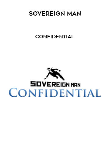 Sovereign Man - Confidential courses available download now.