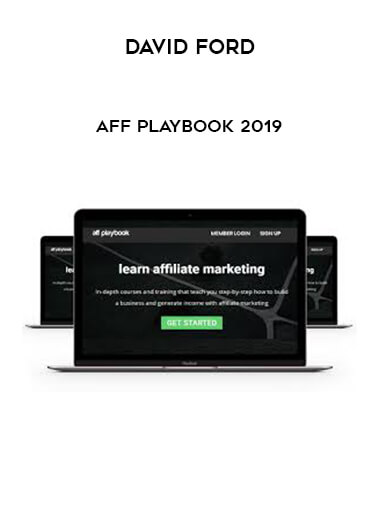 David Ford - Aff Playbook 2019 courses available download now.
