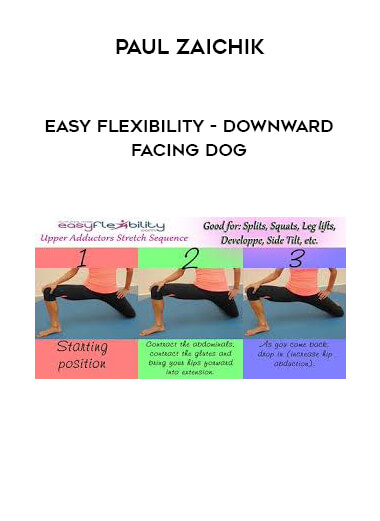 Paul Zaichik - Easy Flexibility - Foot Behind Head courses available download now.