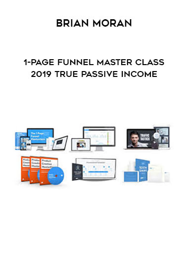 Brian Moran - 1-Page Funnel Master Class 2019 True Passive Income courses available download now.
