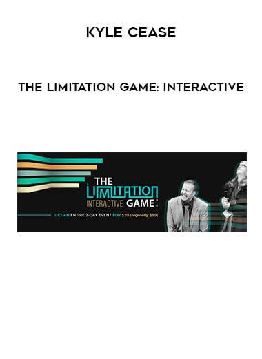 Kyle Cease - The Limitation Game: Interactive courses available download now.