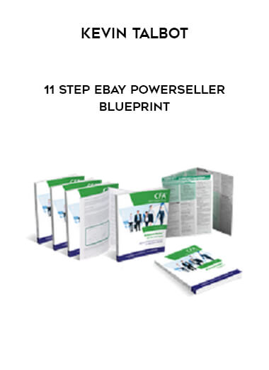 Kevin Talbot - 11 Step eBay Powerseller Blueprint courses available download now.