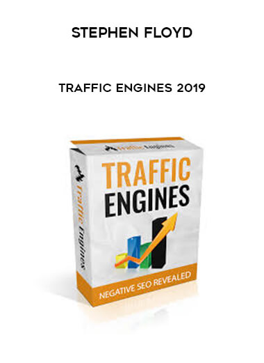 Stephen Floyd - Traffic Engines 2019 courses available download now.