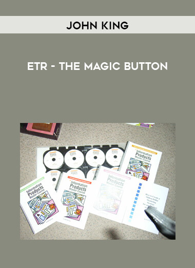 John King - ETR - The Magic Button courses available download now.
