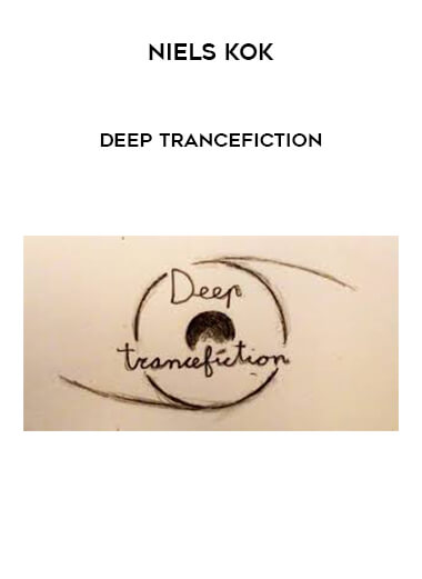 Niels Kok - Deep Trancefiction courses available download now.