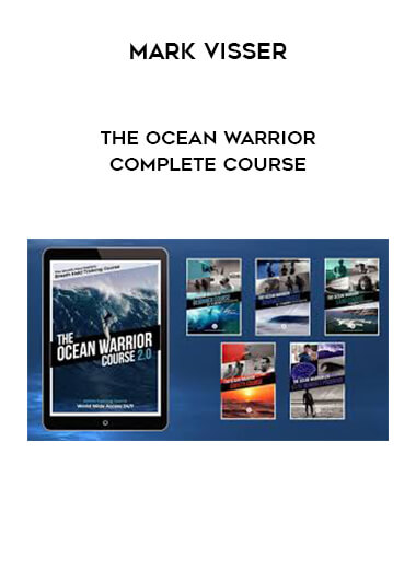 Mark Visser - The Ocean Warrior Complete Course courses available download now.