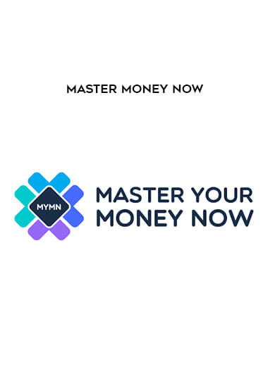 Master Money Now courses available download now.