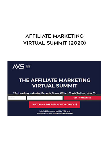 Affiliate Marketing Virtual Summit (2020) courses available download now.