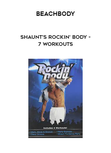 Beachbody - ShaunT's Rockin' Body - 7 Workouts courses available download now.