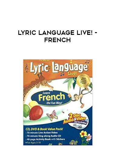 Lyric Language Live! - French courses available download now.